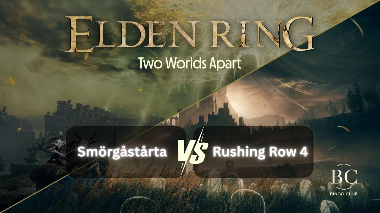 Two Worlds Apart - Group Blooming Bud | Smörgåstårta vs. Rushing Row 4