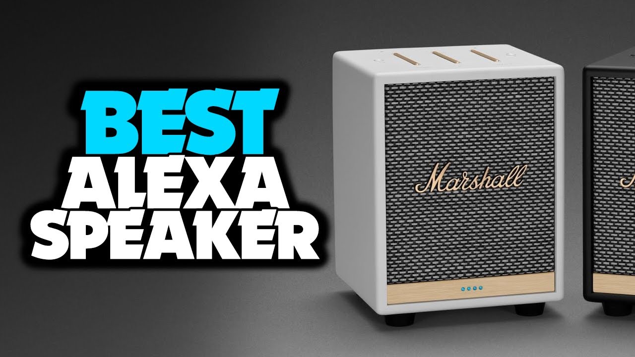 TOP 6: Best Alexa Speaker [2022] - Best in The Market!