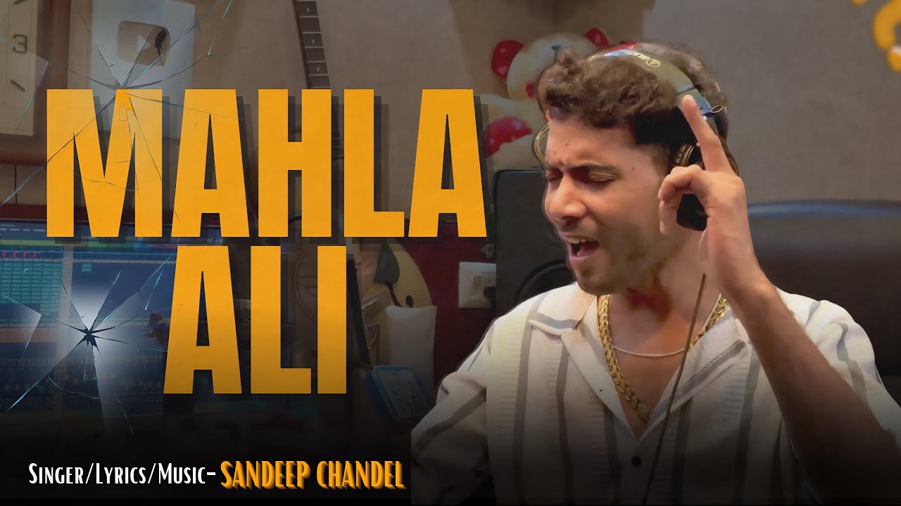 Mahla Aali ( महला आली ) Sandeep Chandel Haryanvi Songs Haryanvi 2025 Latest Song Sandeep Chandel 