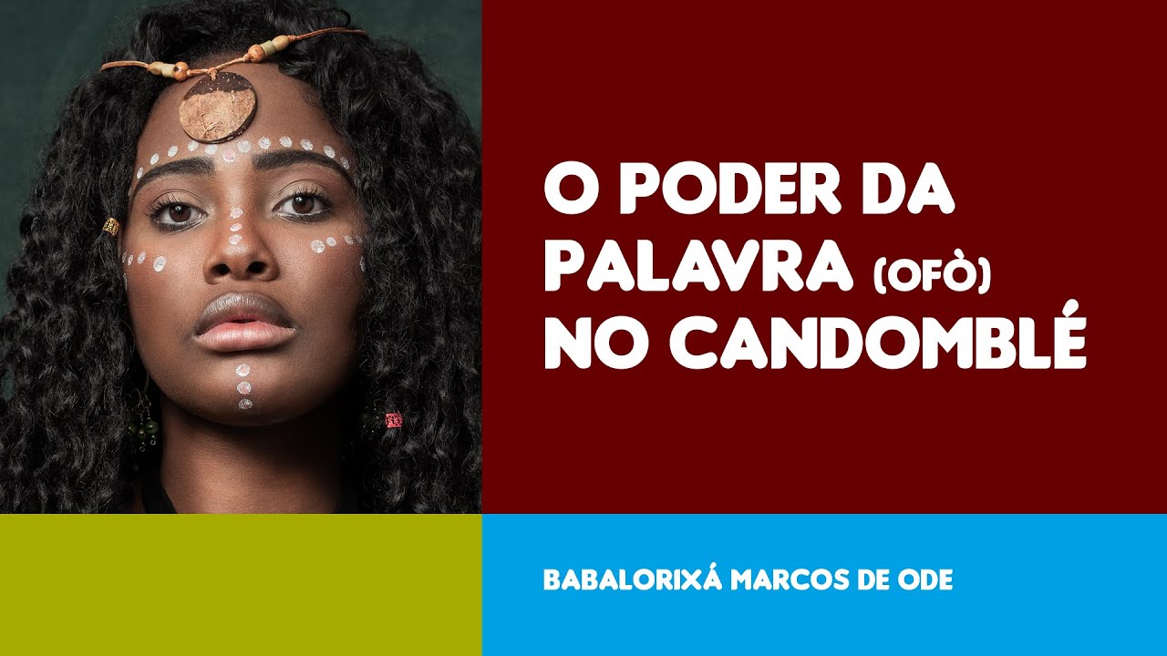 O poder da palavra (Ofò) no Candomblé