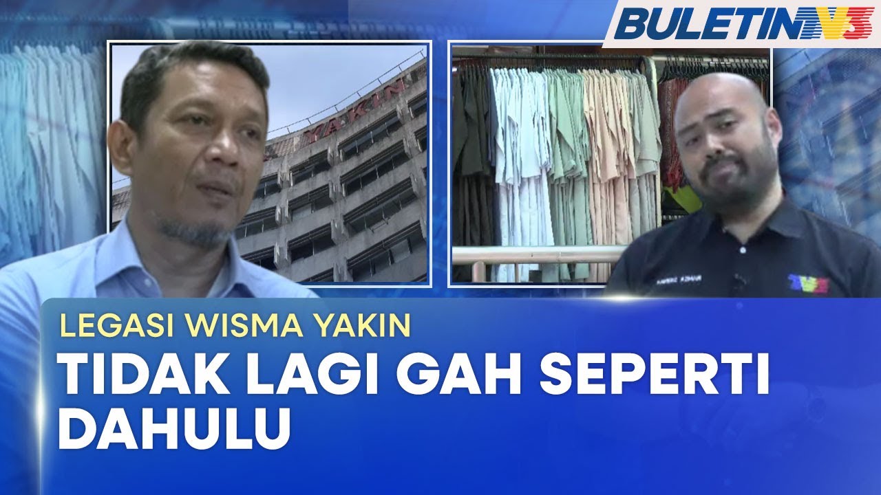 LEGASI WISMA YAKIN | Peniaga Mahu Perubahan Dilakukan