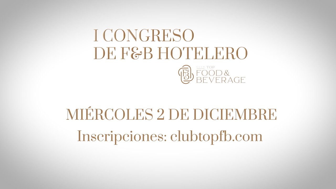 I Congreso de F&B Hotelero