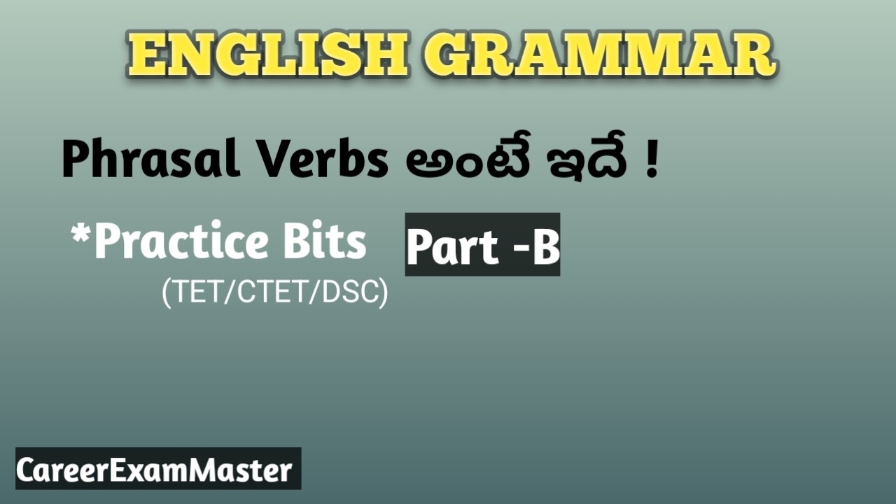Phrasal Verbs practice Bits||English Vocabulary Telugu||CareerExamMaster