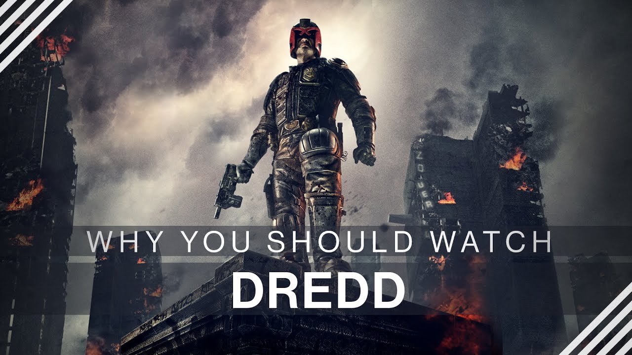 Why You Should Watch Dredd