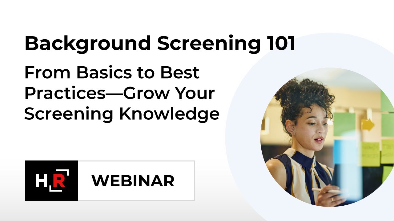 Background Screening 101: Fair Credit Reporting Act (FCRA)