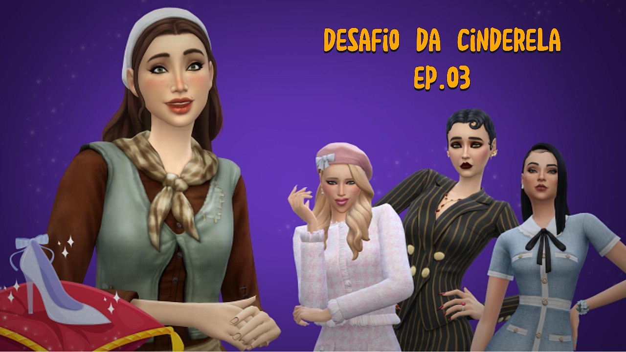 CONHECENDO A REALEZA -DESAFIO DA CINDERELA👠 - Episódio 3 - The Sims 4