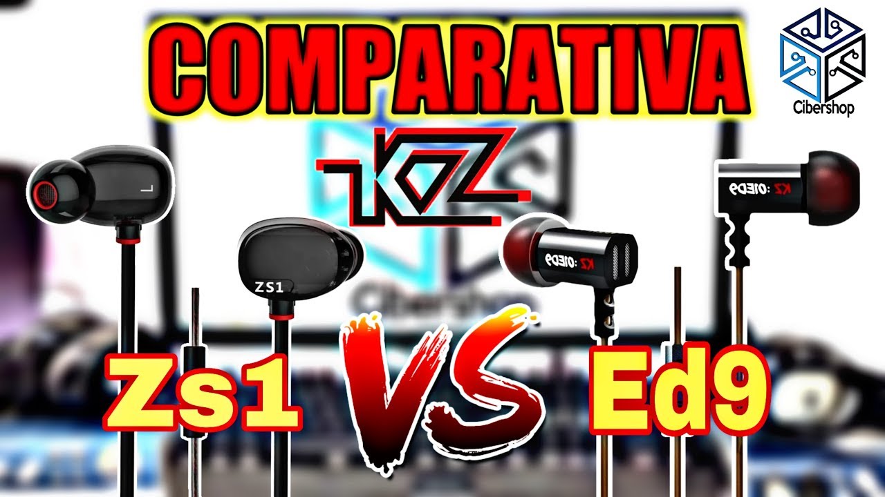 Kz Zs1 Doble Driver VS. kz Ed9 Doble Boquilla // Cuales Son Mejores?(Opinión Personal)