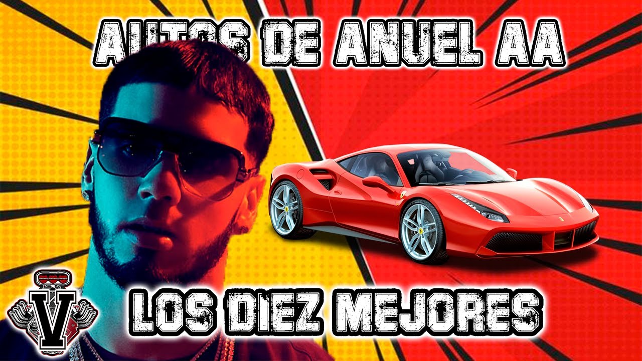 AUTOS DE ANUEL AA LOS 10 MEJORES DE SU GARAGE
