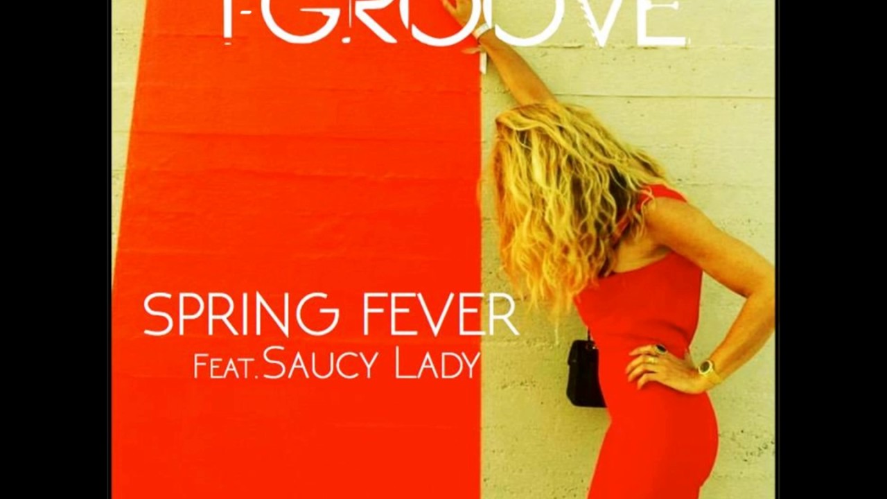 T-Groove feat. Saucy Lady 