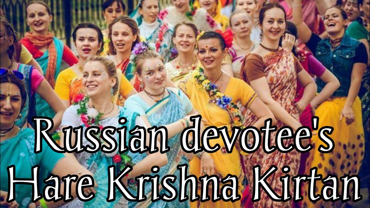 Russian devotee's Hare Krishna Kirtan (Iskcon)