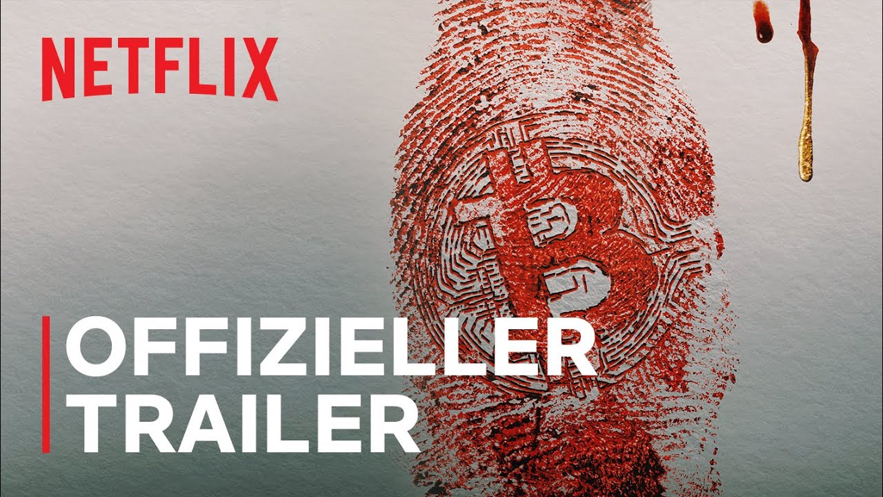 Vertraue niemandem: Die Jagd nach dem Kryptok&ouml;nig | Offizieller Trailer | Netflix