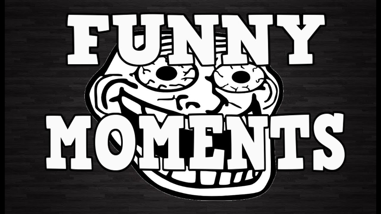 Funny Moments Adziok100