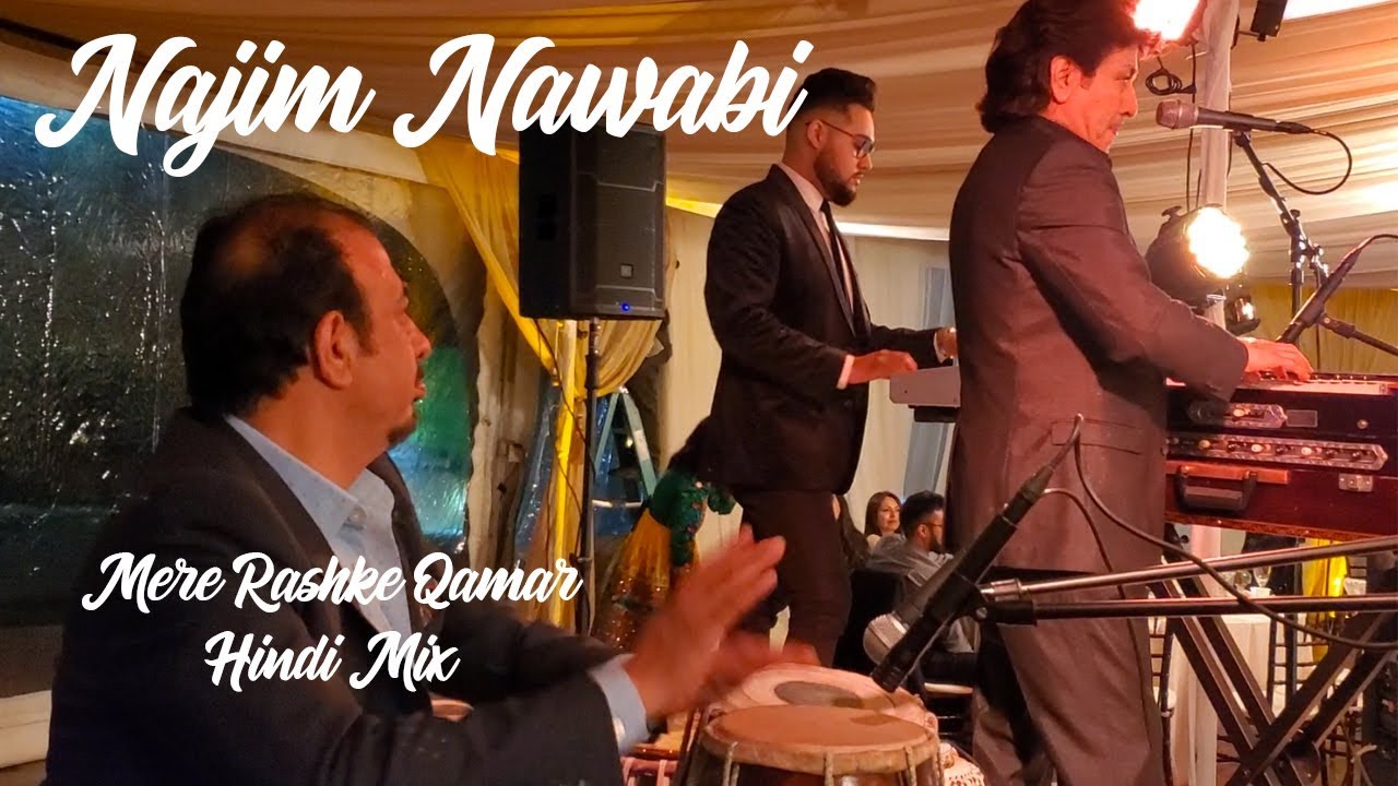 Najim Nawabi - Mere Rashke Qamar - Toryalai Hashimi [HINDI MIX 2019]