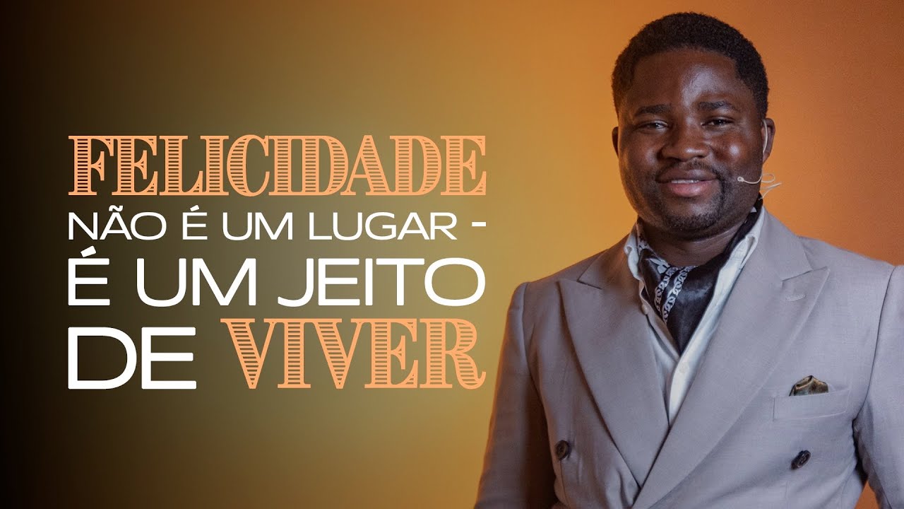 Felicidade Não É Um Lugar — Pare de Esperar Para Ser Feliz