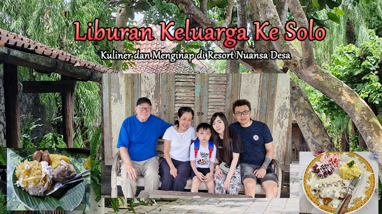 Liburan Keluarga Ke Solo. (05 - 07 Januari 2026)