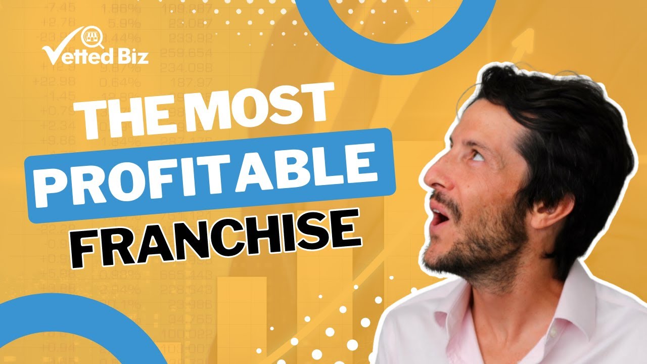 THE MOST PROFITABLE FRANCHISES ✅ (2024)