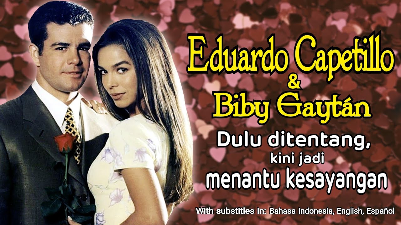 Eduardo Capetillo dan Biby Gaytán:  Awalnya sempat ditentang, kini jadi menantu kesayangan