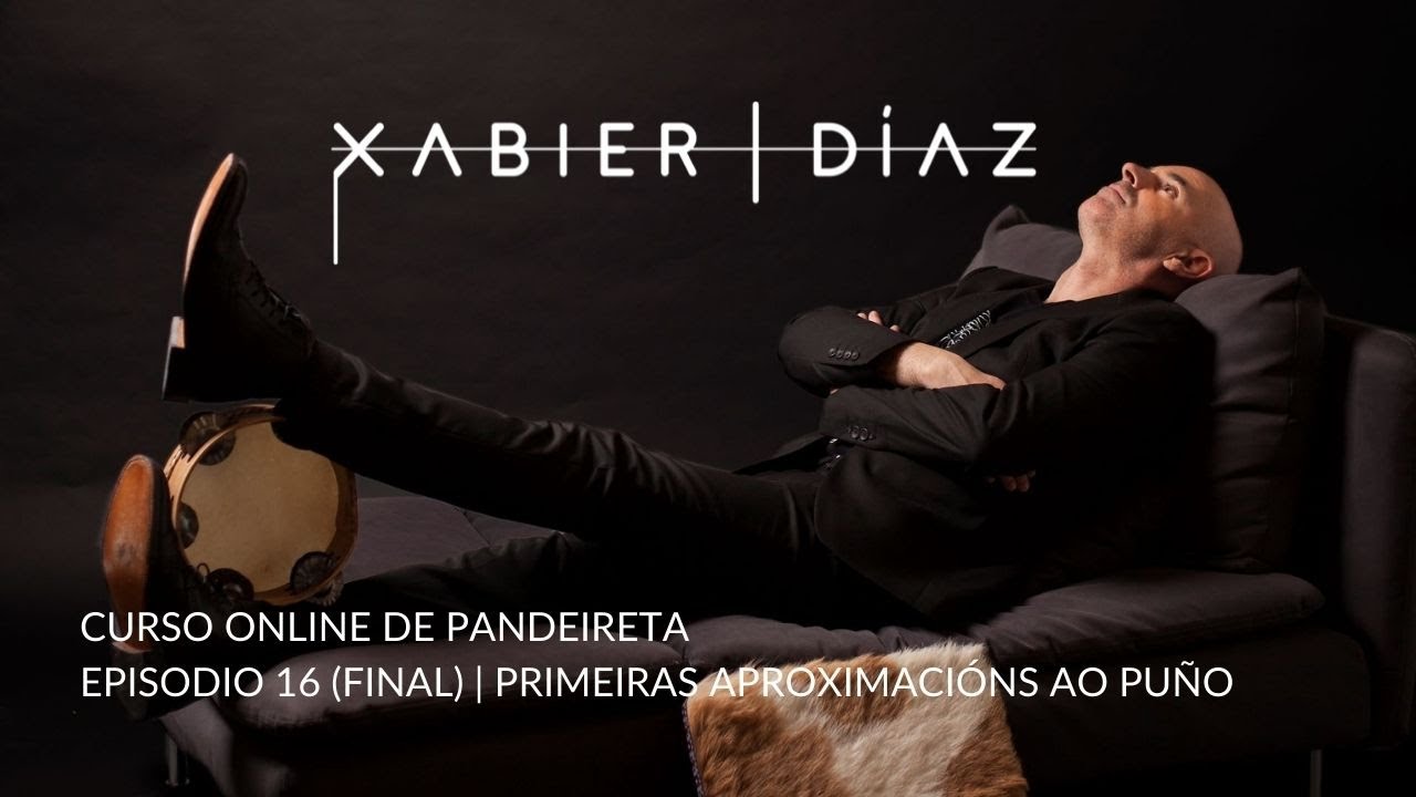 Titorial de pandeireta | 1x16 (Final) | Primeiras aproximacións ao puño