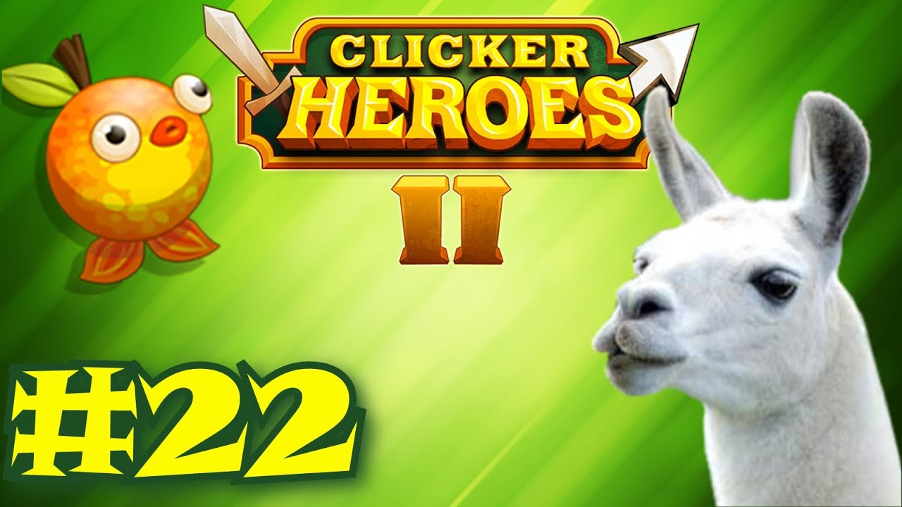 Clicker Heroes 2 #22 - ALMOST LEVEL 400!