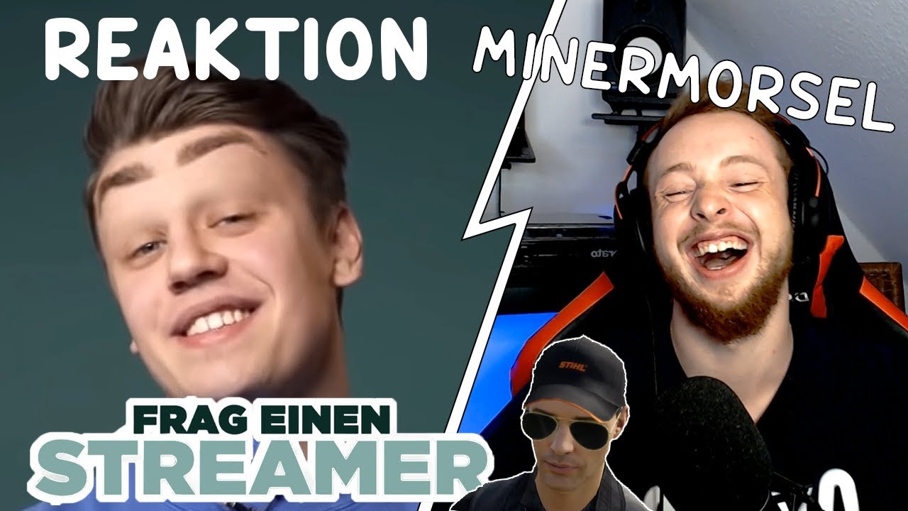 Frag einen STREAMER 😂 Reaktion auf Youtube Kacke von MINERMORSEL 😂 mit Stefan & Sascha