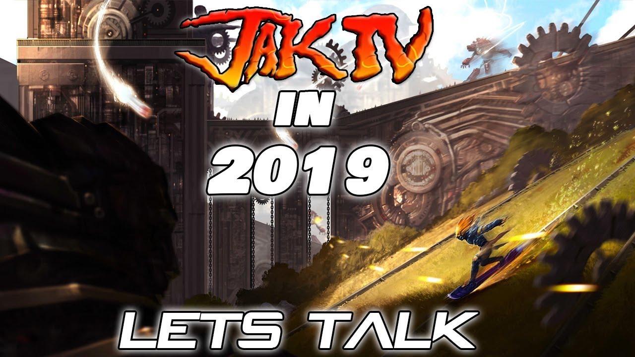 Let's Talk about JAK 4 IN 2019 - Rumors Concepts And More!!
