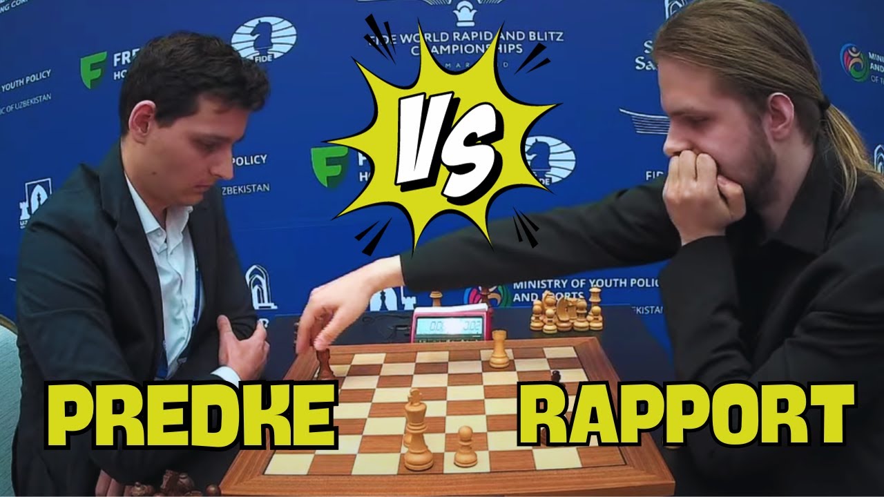 Predke Alexandr vs Rapport Richard  || World Blitz Chess 2023 - R3