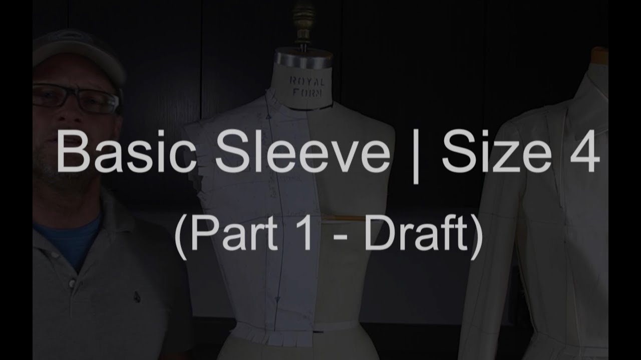 Basic Sleeve - Size 4 | Patternmaking (Part 1 - Draft)