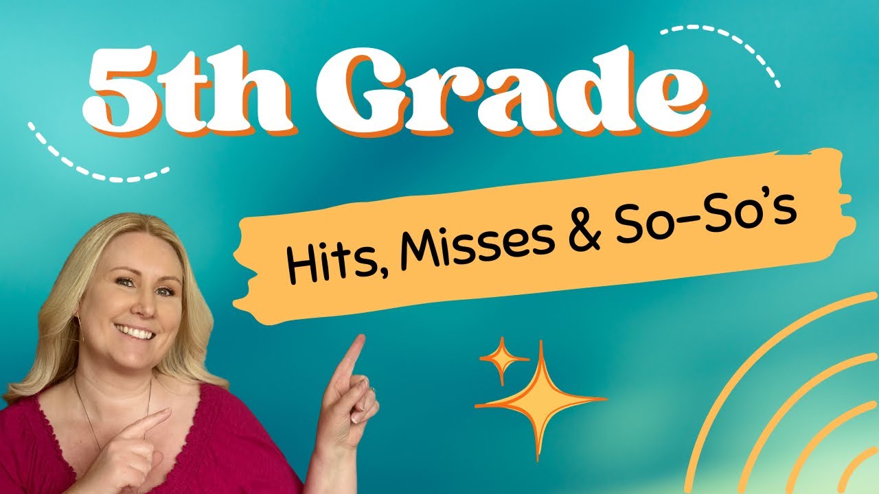 5th Grade Curriculum // Hits, Misses & So-So’s // Homeschool
