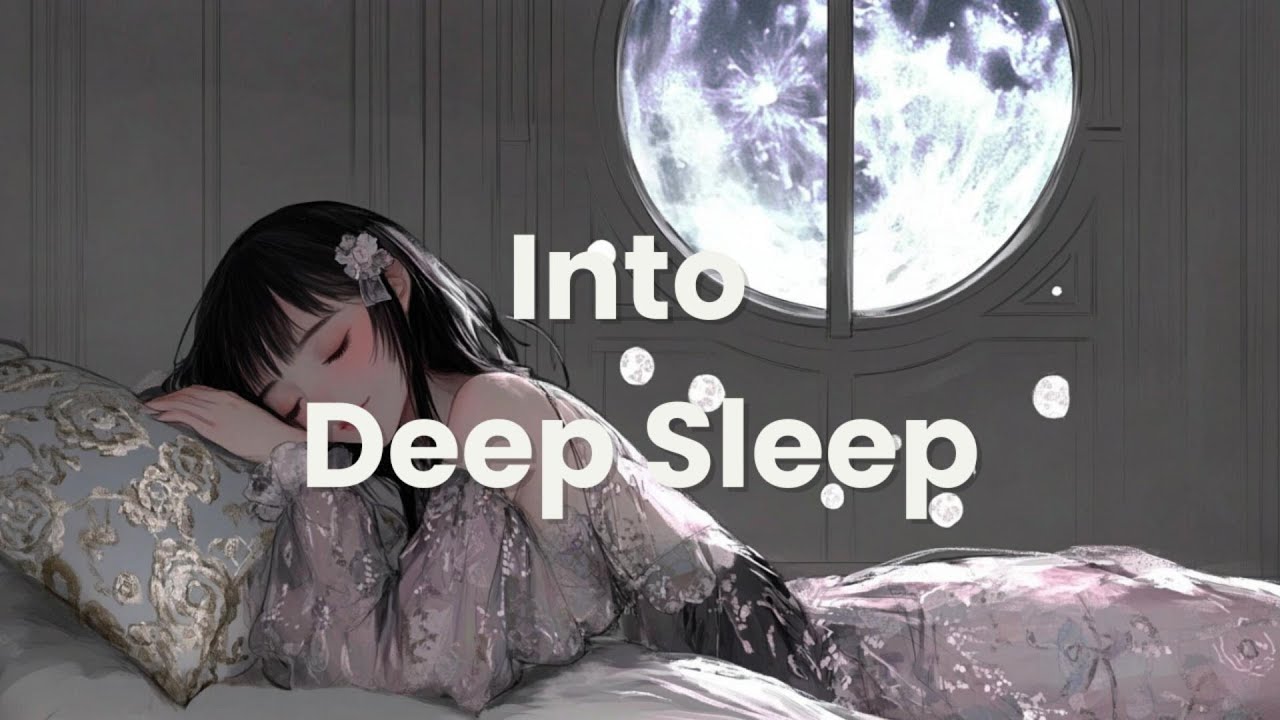 Fall Asleep in 5 Stages – Deep Sleep Lo-fi Hip Hop for Night