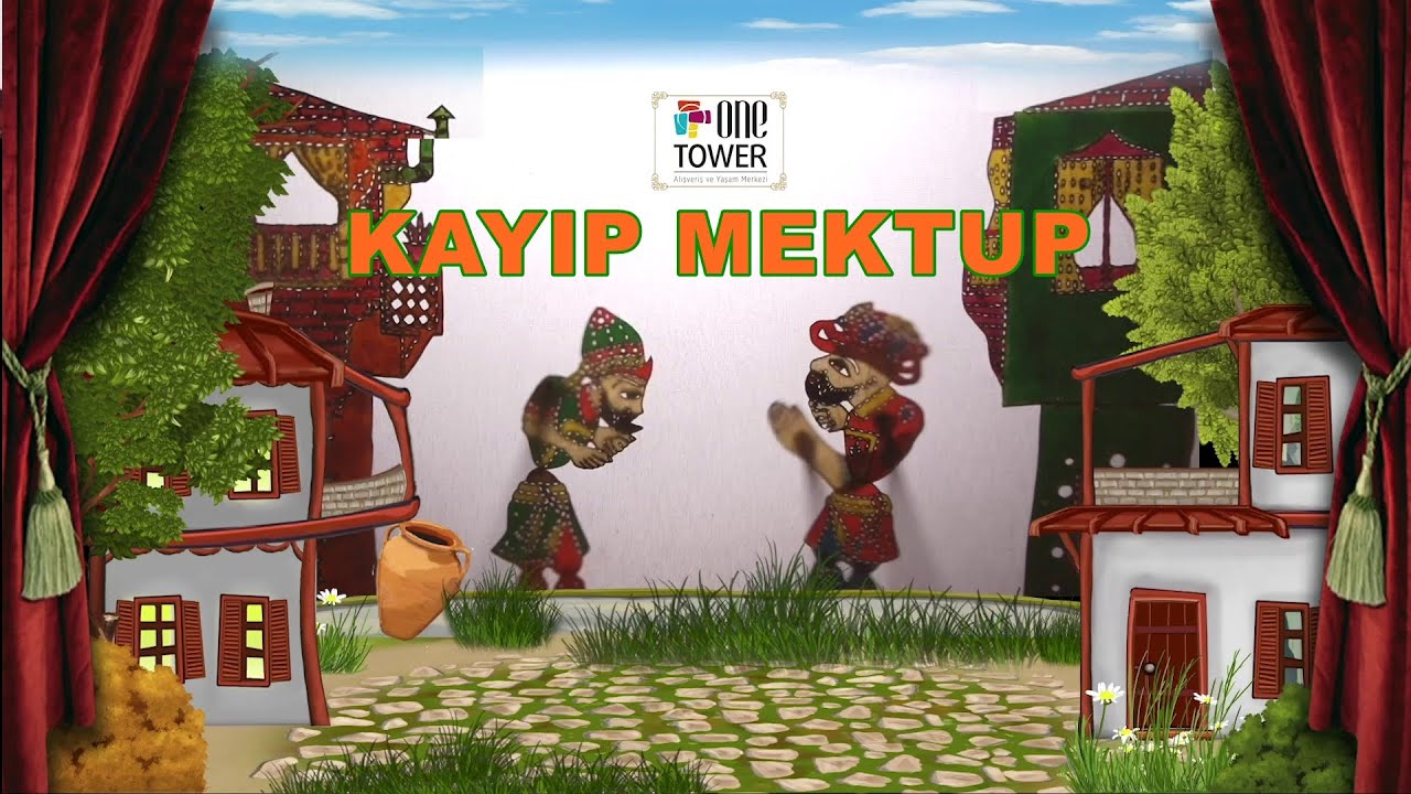 Karagöz ve Hacivat 24.bölüm /(KAYIP MEKTUP) - EMRE TURANLI
