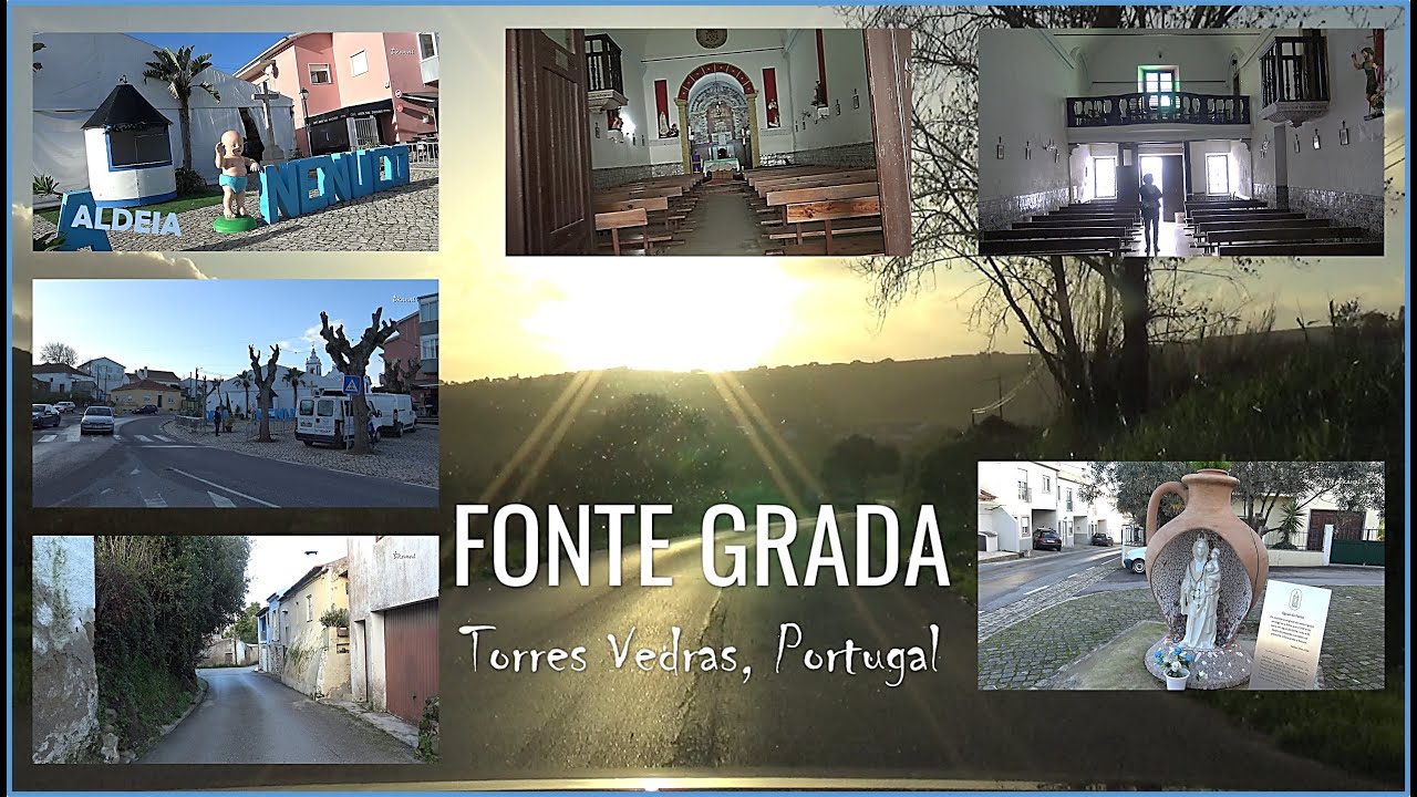 FONTE GRADA, Torres Vedras, Portugal
