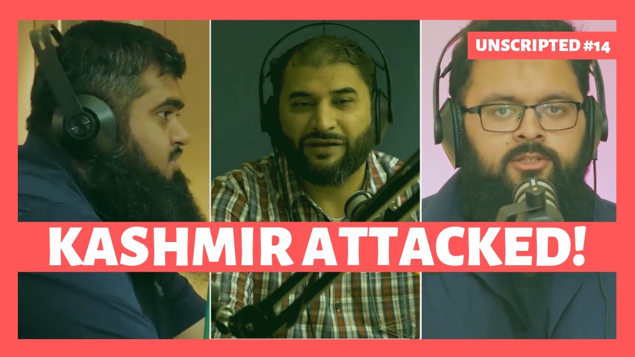 Unscripted #14 | Understanding Kashmir with Adnan Rashid