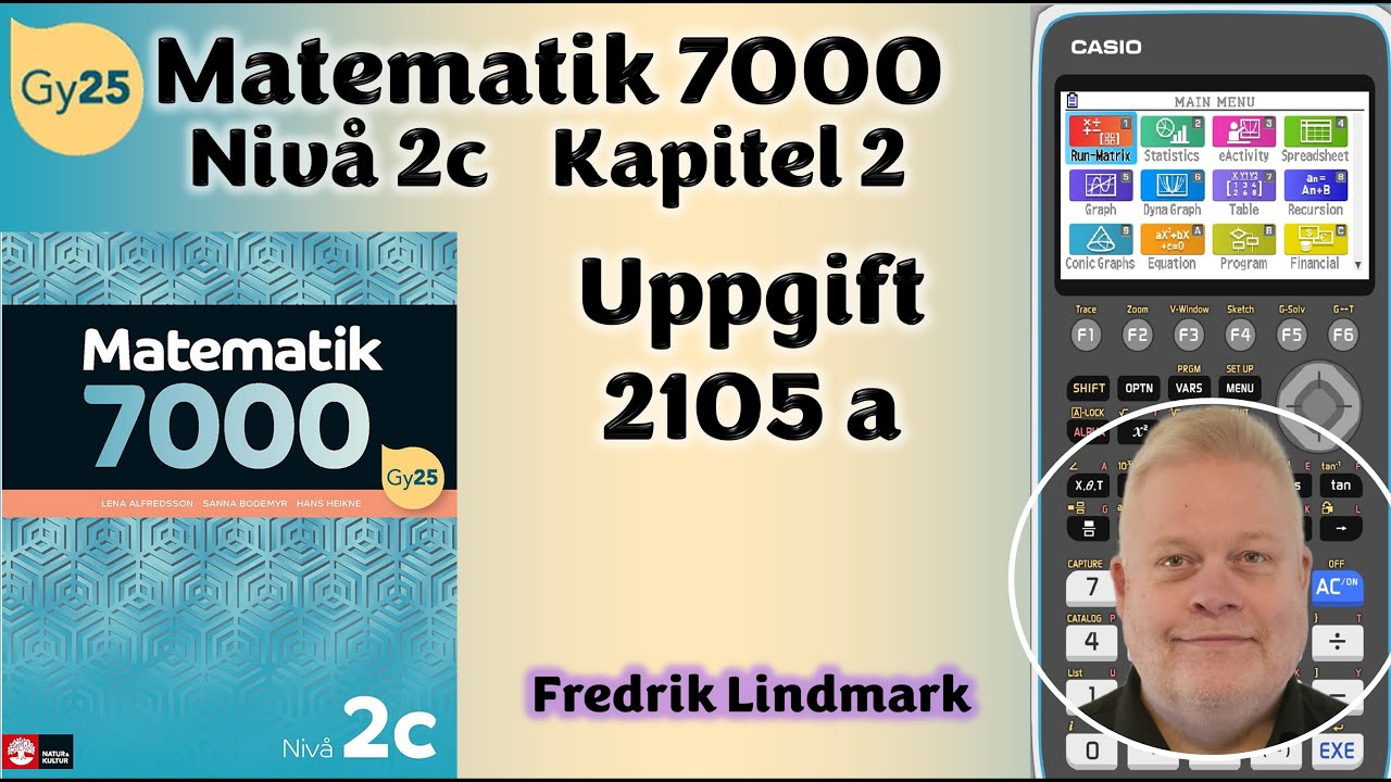 Uppgift 2105 a Matematik Nivå 2c Matematik 7000