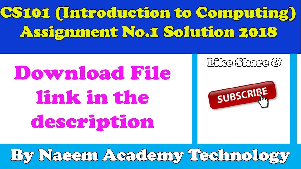 CS101 Assignment No.1 Complete Solution Fall 2018 (Explaination)
