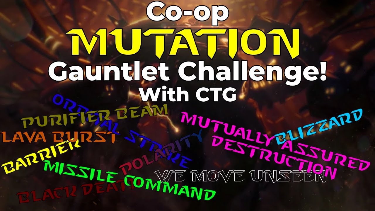 Co-op Mutation Gauntlet Challenge with CTG!