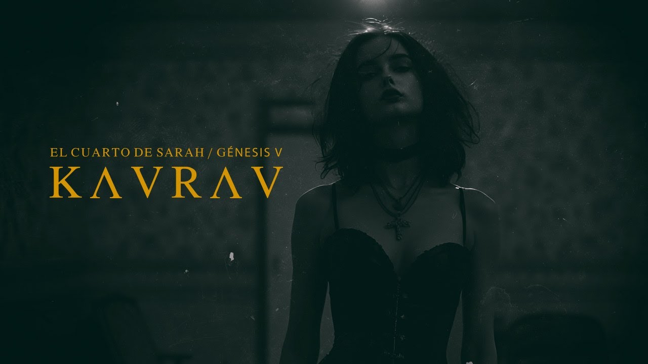 El cuarto de Sarah / Kavraa / Génesis V
