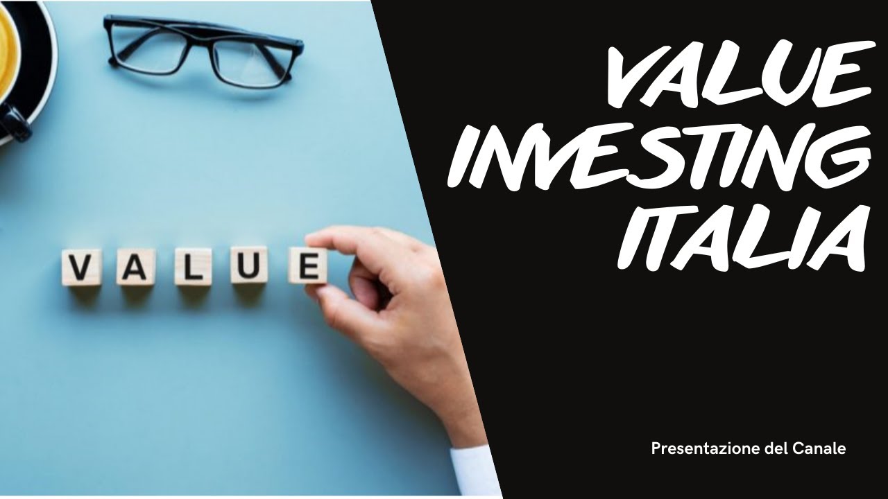 Introduzione al canale: Value investing italia