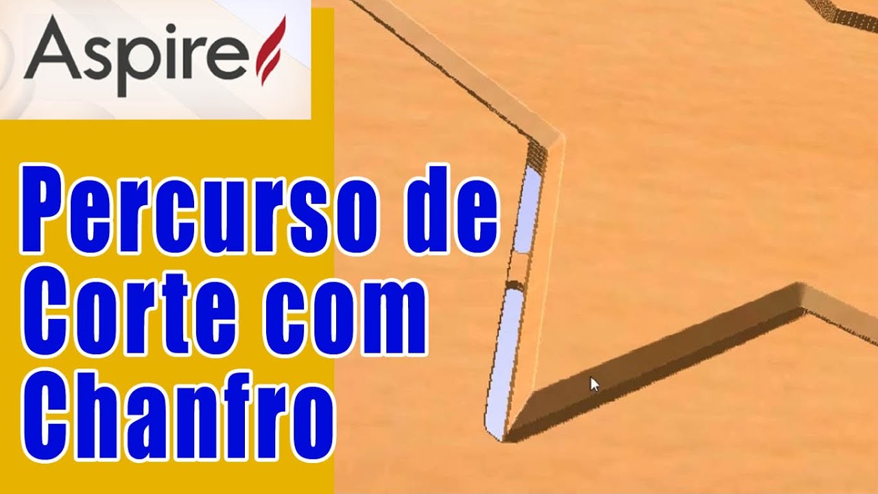 Aspire   Como Criar Percurso de Corte e Chanfro