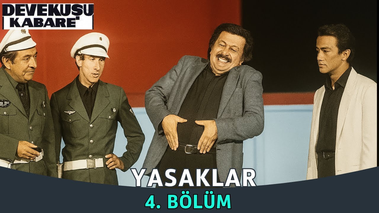 Yasaklar 4.Bölüm | Devekuşu Kabare