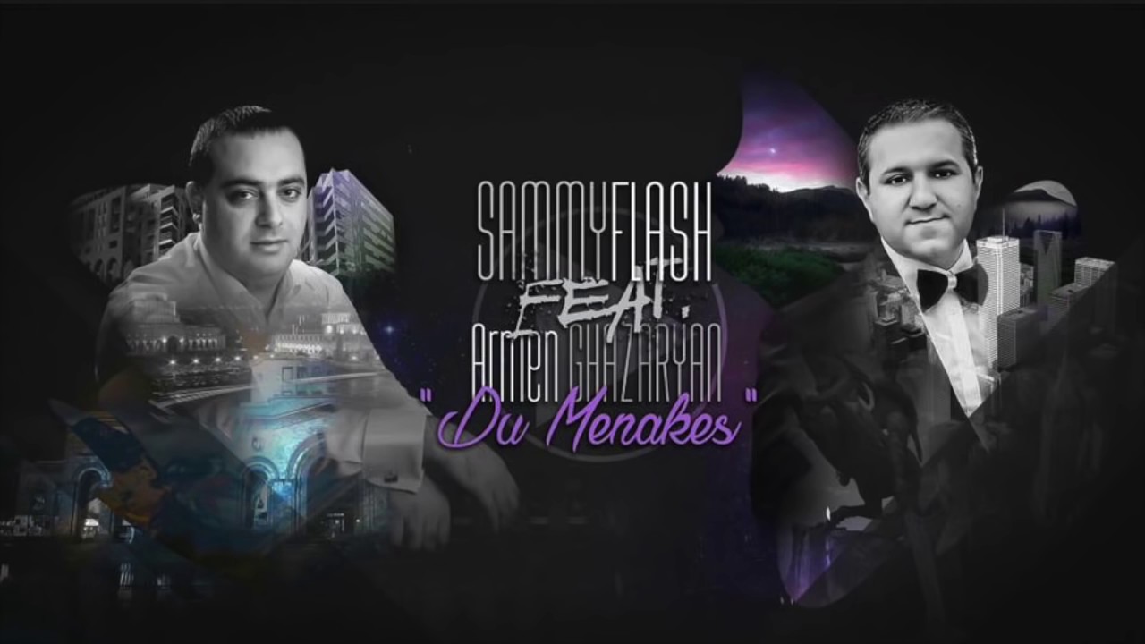Sammy Flash feat. Armen Ghazaryan - 