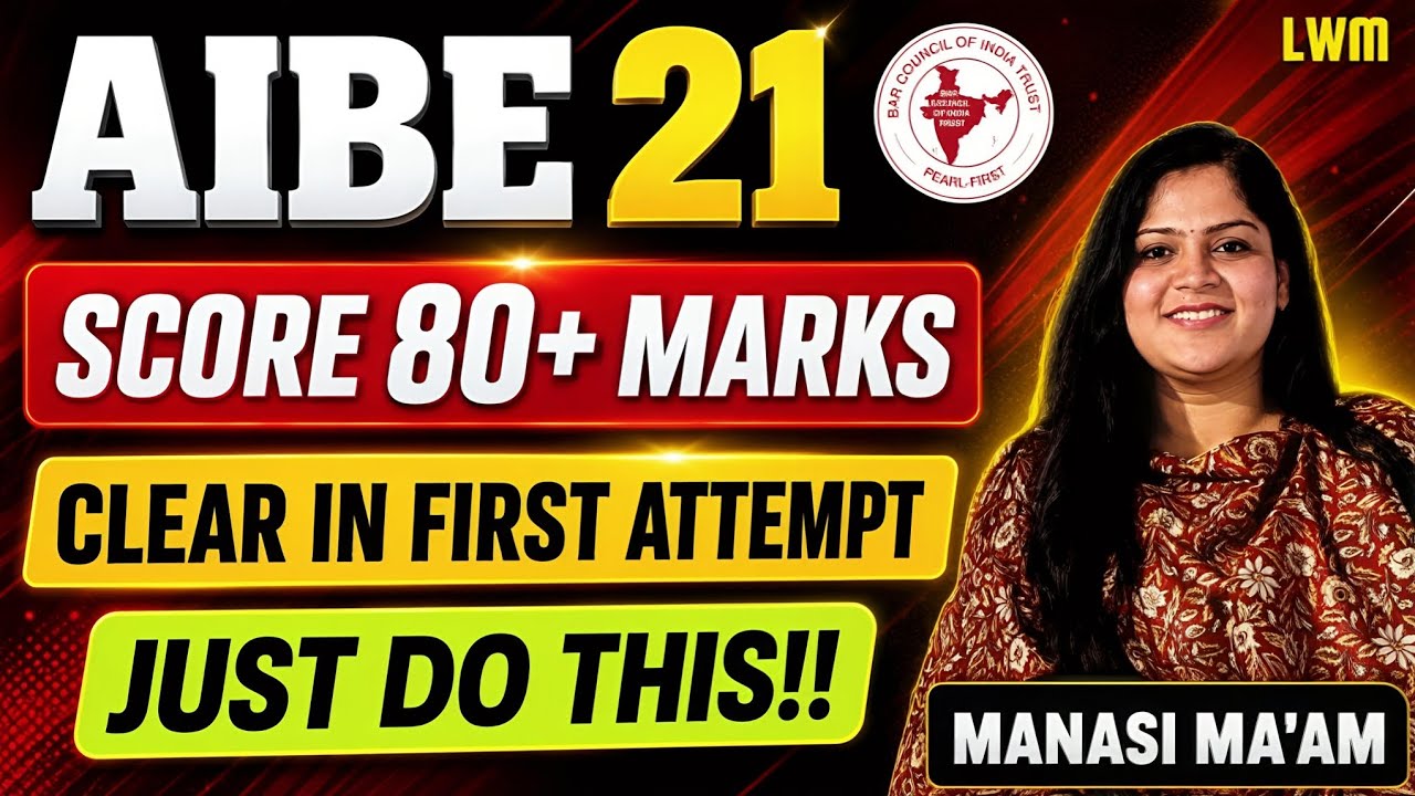 AIBE 21 Last Moment Smart Strategy | Get 80+ Score | Cheat Code | Tips and Tricks | Manasi Ma'am
