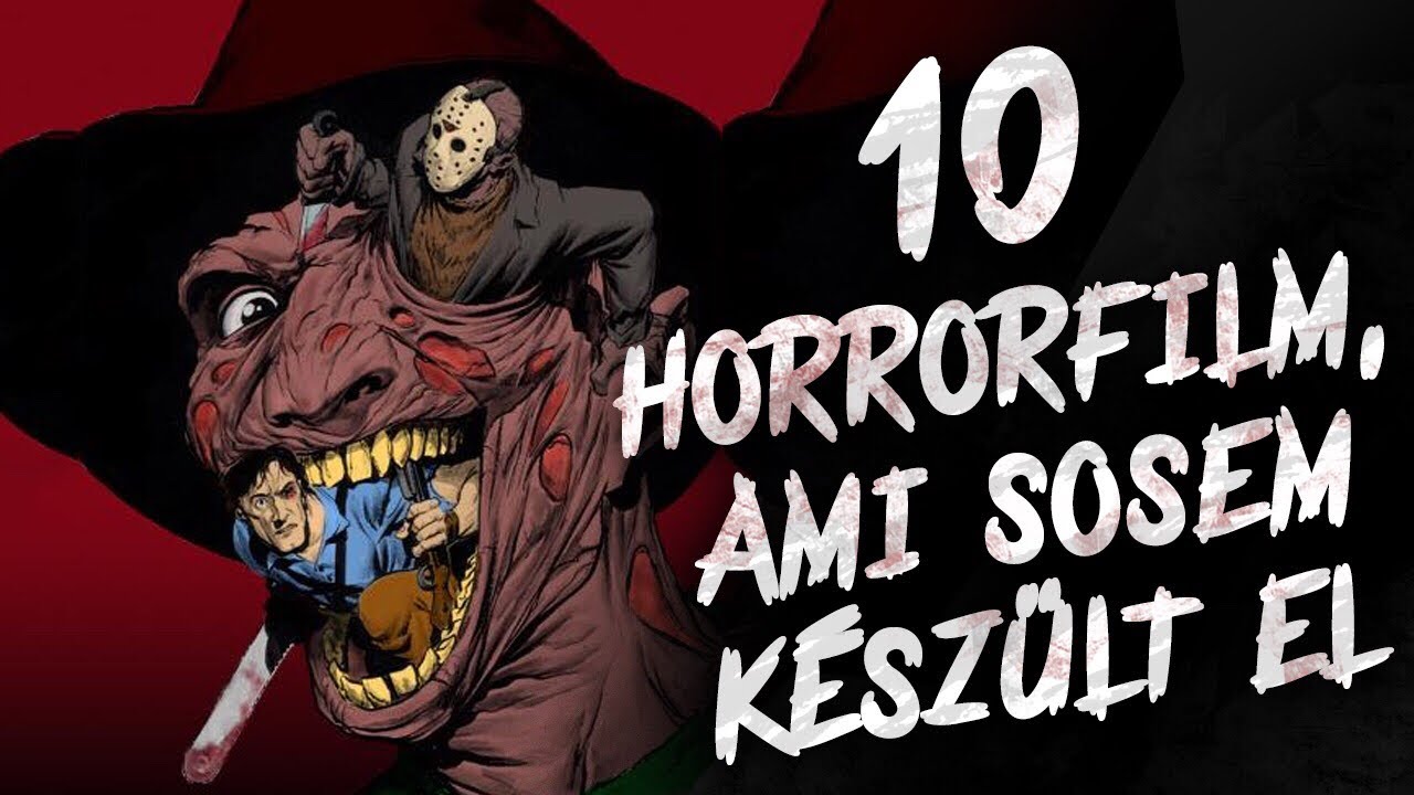 10 HORRORFILM, ami sosem készült el
