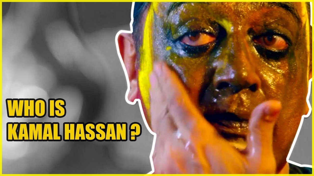 Who is Kamal Haasan ? | Missed Movies