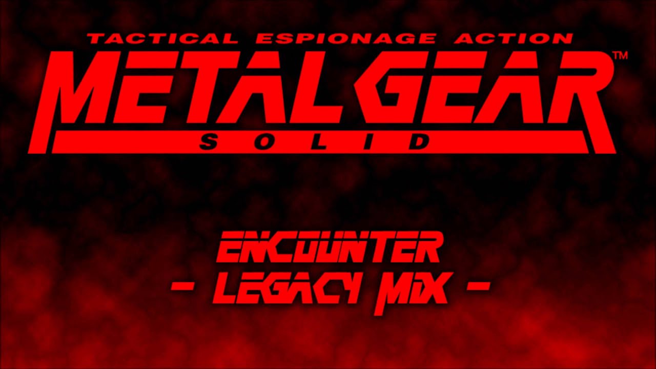 Metal Gear Solid - Encounter [Legacy Mix, V2] (Older Version)
