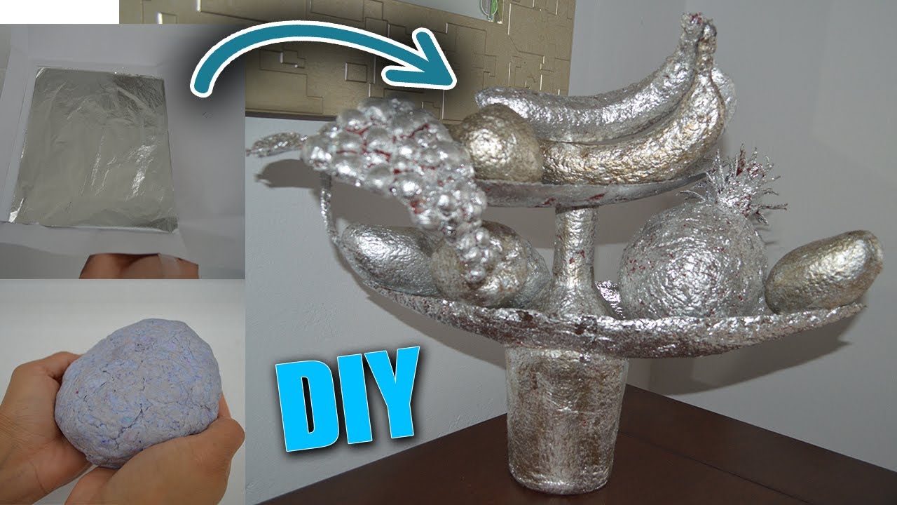 DIY-Frutero De Plata Falsa o PAN DE PLATA y Papel Mache'Bajo Presupuesto.