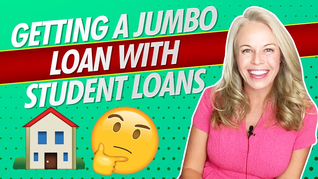 Students Loans and How They Impact You Getting a Jumbo Loan! Jumbo Mortgage Loans Explained 👍