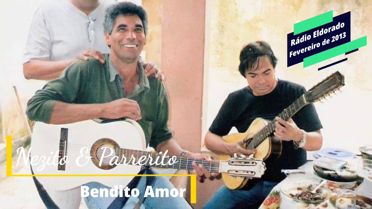 RARIDADE - Nezito & Parrerito - Bendito Amor (Rádio Eldorado)