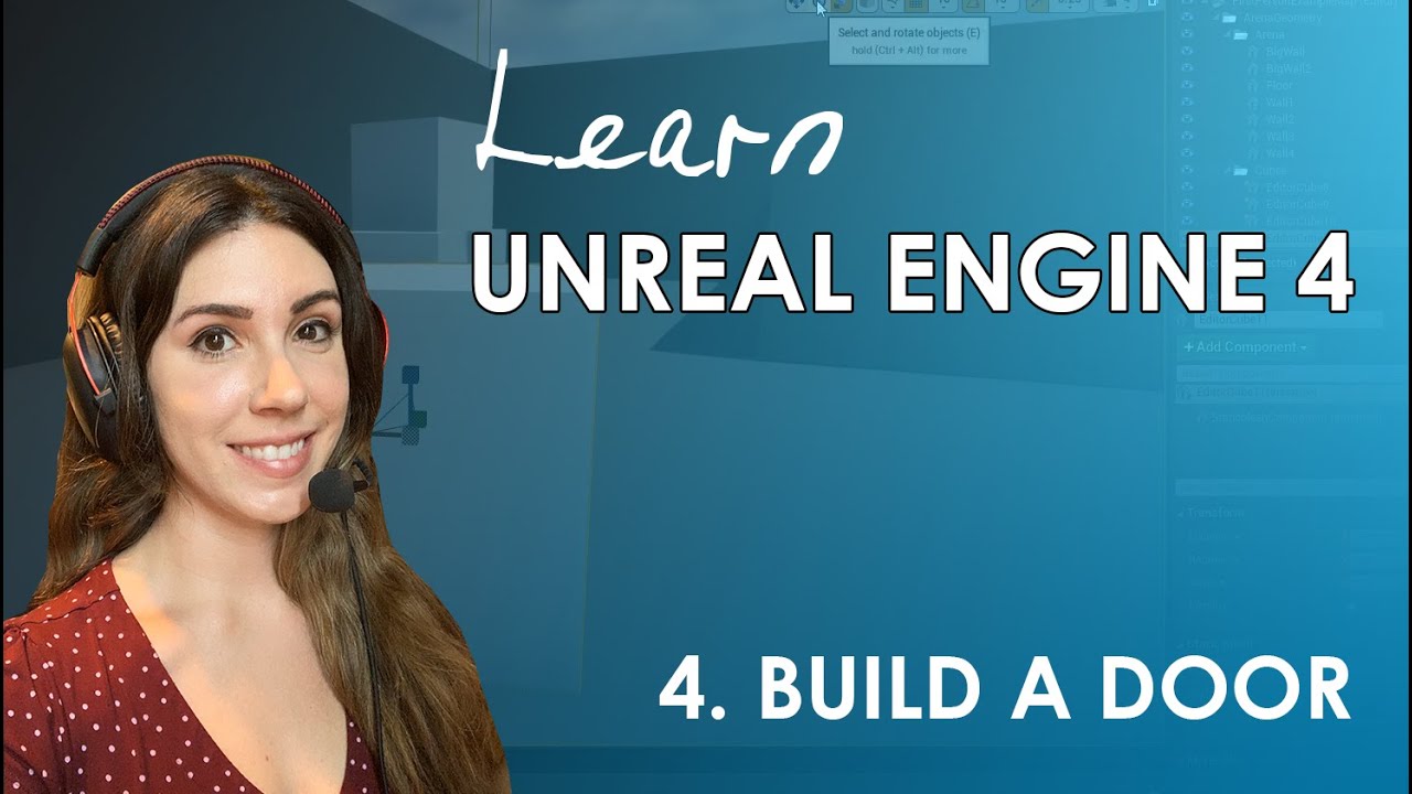 Unreal Engine 4 Beginner's Tutorial - #4: Build A Door (Blueprints)