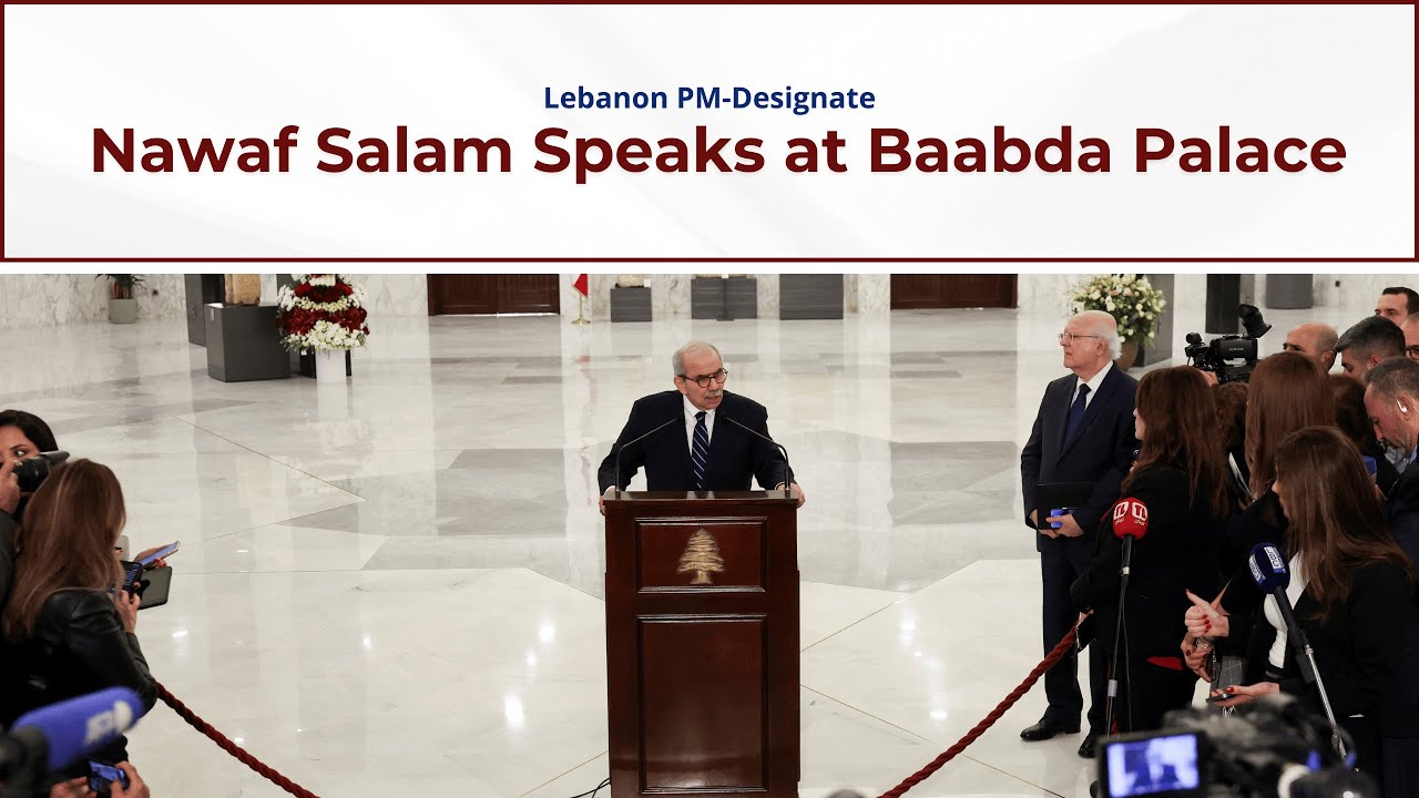 Lebanon PM-Designate Nawaf Salam Speaks at Baabda Palace | Amaravati Today