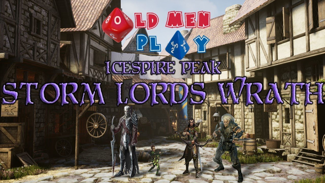 Icespire Peak EP 21 Storm Lords Wrath Pt 3 House of Thalivar
